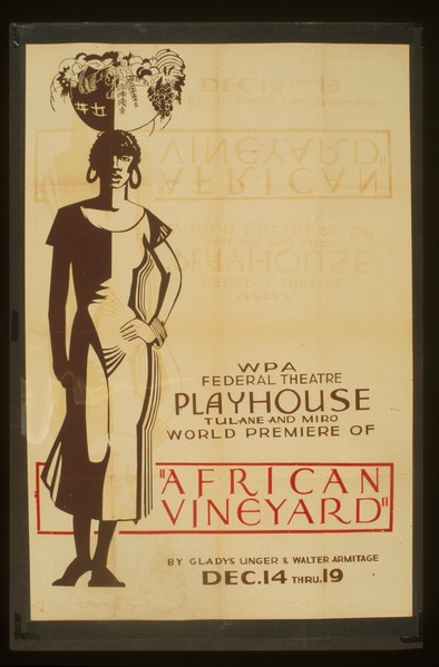 File:WPA Federal Theatre Playhouse, Tulane and Miro, world premiere of "African vineyard" by Gladys Unger & Walter Armitage LCCN98516875.tif