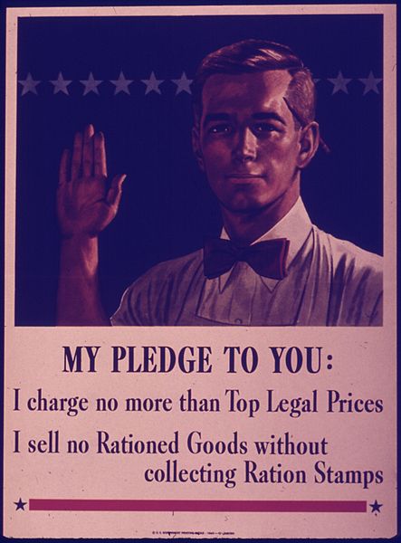 File:"My pledge to you. I charge no more than top legal prices. I sell no rationed goods without collecting ration stamps" - NARA - 515039.jpg