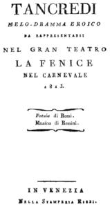 Gioachino Rossini - Tancredi - titlepage of the libretto - Venice 1813.png