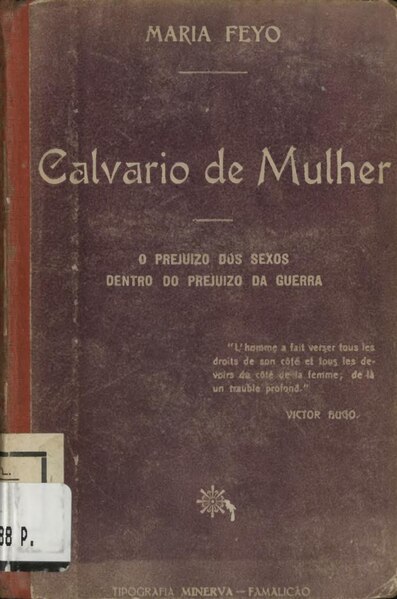 File:Maria Feio - Calvário de Mulher - o prejuizo dos sexos dentro do prejuizo da guerra (1915).pdf