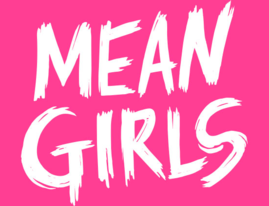  Mean  Girls  com die musicale  Wikip dia