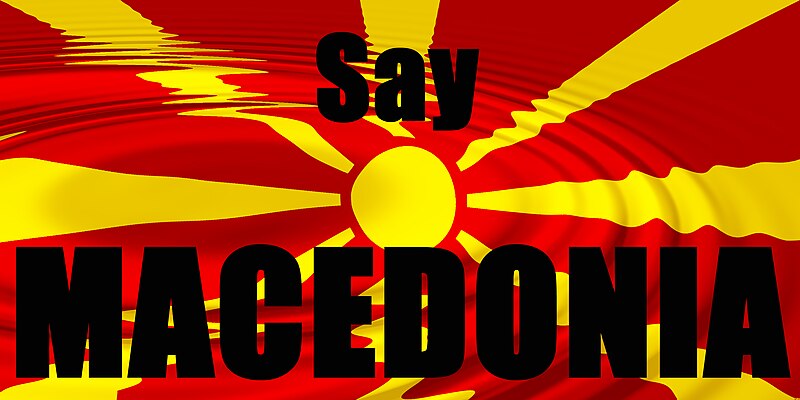 File:Say Macedonia.jpg