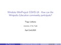 "Wikidata_COVID_19_and_Education_presentation.pdf" by User:TiagoLubiana
