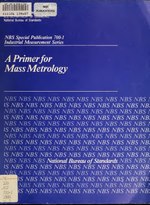 Миниатюра для Файл:A primer for mass metrology (IA primerformassmet7001unse).pdf