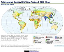 Anthropogenic biomes of the world Anthropogenic Biomes of the World, Version 2, 2000 Global (13603947015).jpg