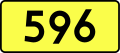 English: Sign of DW 596 with oficial font Drogowskaz and adequate dimensions.