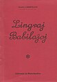 Lingvaj Babilaĵoj (2005)