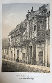 Palacio de Torre Tagle in 1866. (Lima or Sketches of the Capital of Peru by Manuel A. Fuentes and Firmin Didot, Brothers, Sons & Co.). University of Chicago Library.[3]