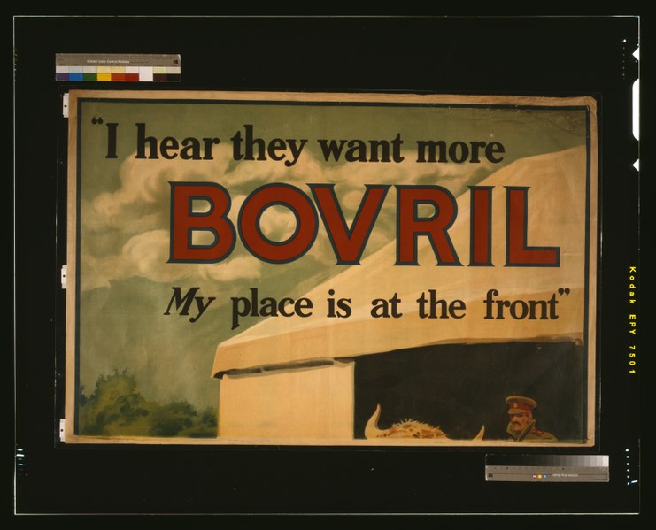 File:"I hear they want more Bovril. My place is at the front" - S.H.B. Ltd. LCCN2003668493.tif