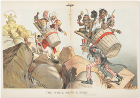 Judge's cartoon of Rudyard Kipling's famous poem "The White Man's Burden" published in 1899. The poem's philosophy quickly was utilized to explain/justify the United States response to annexation of the Philippines. The United States used the "white man's burden" as an argument for imperial control of the Philippines and Puerto Rico on the basis of moral necessity to ensure the spread of civility and modernity. "The White Man's Burden" Judge 1899.png