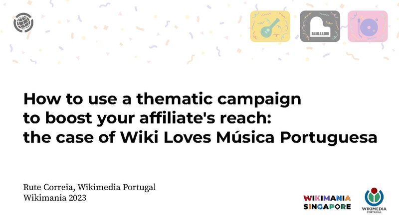 File:(Wikimania 2023) How to boost an affiliate's reach - the case of Wiki Loves Música Portuguesa.pdf