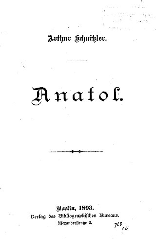 <i>Anatol</i> (play) 1893 play by Arthur Schnitzler