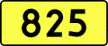 English: Sign of DW 825 with oficial font Drogowskaz and adequate dimensions.