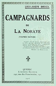 Louis-Joseph Doucet, Campagnards de la Noraye, 1918    