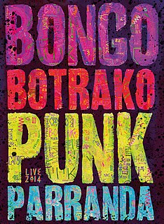 <i>Punk Parranda</i> 2014 live album by Bongo Botrako