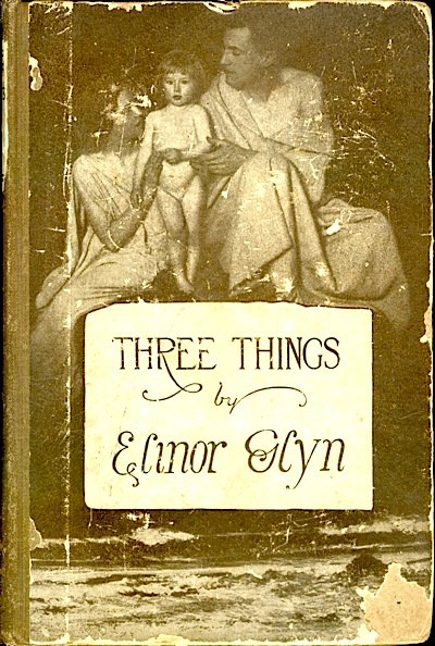 Cover of the 1915 edition of Three Things