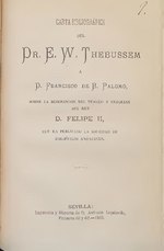 Миниатюра для Файл:Carta bibliográfica del Dr. E. W. Thebussem a D. Francisco de B. Palomo, sobre la descripcion del túmulo y exequias del Rey D. Felipe II, que ha publicado la Sociedad de Bibliófilos Andaluces (IA A11401809).pdf