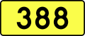 English: Sign of DW 388 with oficial font Drogowskaz and adequate dimensions.