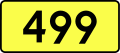 English: Sign of DW 499 with oficial font Drogowskaz and adequate dimensions.