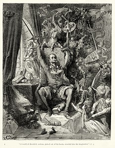 Gustave Doré, Miguel de Cervantes, Don Quixote, A world of disorderly notions, picked out of his books, crowded into his imagination