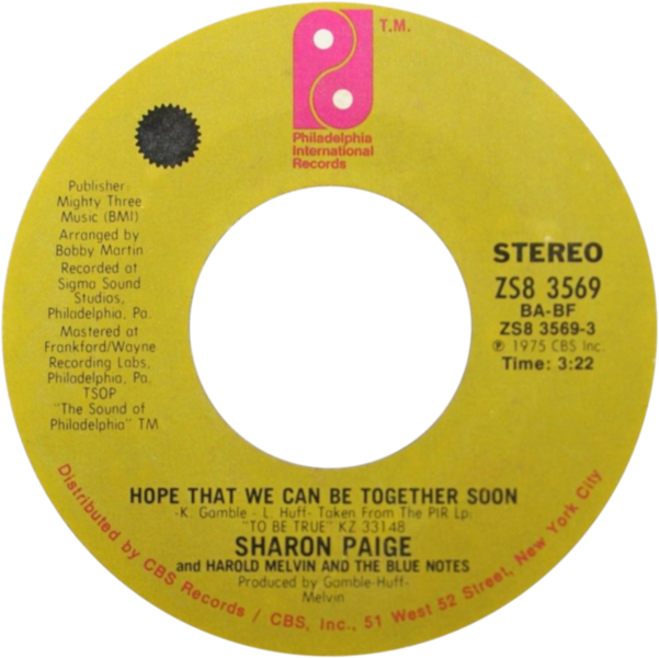 File:Hope That We Can Be Together Soon by Sharon Paige and Harold Melvin and the Blue Notes US single side-A.png