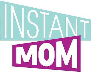 <i>Instant Mom</i> American TV series or program