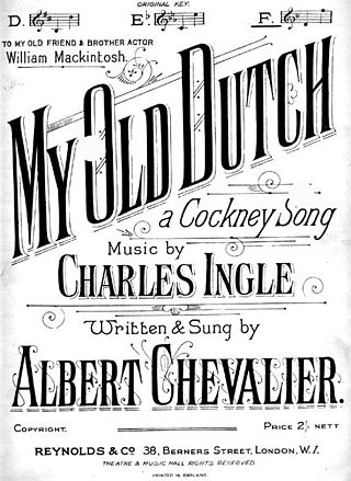 <span class="mw-page-title-main">My Old Dutch (song)</span> Song by Albert Chevalier