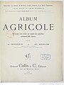 Page de titre de Album agricole : 32 leçons, avec texte en regard des planches, contenant 600 figures (1898)