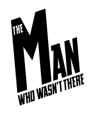 The Man Who Wasn't There: Argumento, Reparto, Producción