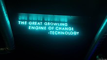 "The great growling engine of change - technology"