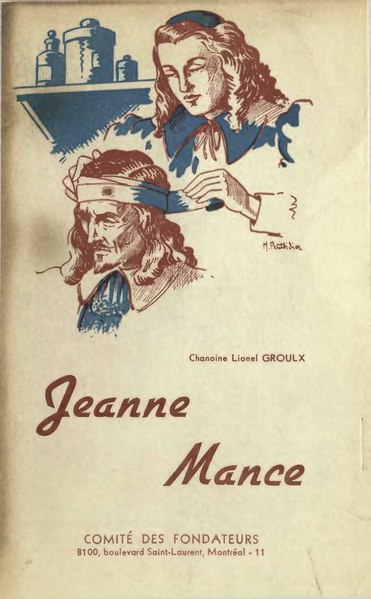 Fichier:Groulx - Jeanne Mance, 1954.djvu