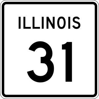 <span class="mw-page-title-main">Illinois Route 31</span> Highway in Illinois
