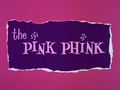 Miniatura para The Pink Phink