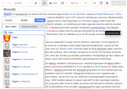 Når teksten i dialogboksen endres så vil det dukke opp en liste av alternative treff på sider. Hvis det trykkes på «Ferdig» vil den innskrevne teksten beholdes, klikkes det på en oppføring i lista brukes denne teksten.