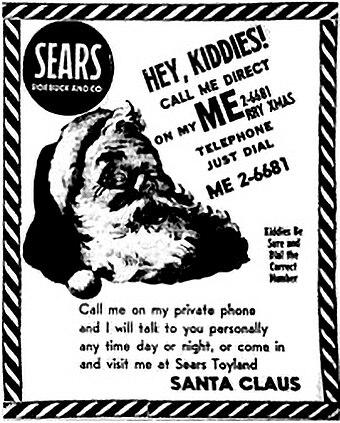 The 1955 Sears ad with, according to legend, the misprinted telephone number that led to the NORAD Tracks Santa program