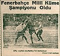 8 Temmuz 1940 tarihli Yeni Sabah gazetesinde Fenerbahçe'nin 1940 yılı Türkiye Futbol (Milli Küme) Şampiyonluğu