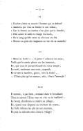 XI « L’arbre abrite et nourrit l’homme qui se défend ! « Amènera qui veut sa femme et son enfant, « Car la femme au combat n’est plus que la femelle ; « Elle anime le mâle et charge les fusils, « Et le sang qu’elle verse en allaitant ses fils « Donne un goût de vengeance au lait de sa mamelle ! XII « Donc en forêt ! » — À peine il achevait ces mots, Voilà que le tocsin pleure sur les hameaux, Et, que sous le portail ébranlé du vieux temple, Le curé, soulevant une croix, apparaît, Et se met à marcher, grave, vers la forêt !… — C’était plus qu’un sermon, cela, c’était l’exemple ! XIII Il montait, à pas lents, toussant dans le brouillard. Tous le suivent ! Tous vont où s’en va le vieillard !… Le bourg abandonna sa misère au pillage, Et, quand tout disparut au tournant du coteau, La forêt referma les plis de son manteau, Et puis la solitude entra dans le village !