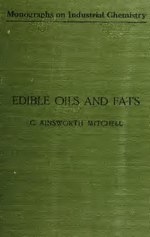 Thumbnail for File:Edible oils &amp; fats (IA cu31924003619289).pdf