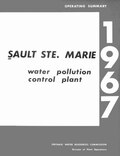 Thumbnail for File:Sault Ste. Marie water pollution control plant, 1967 operating summary (IA SAULTSTEMARIEWAT00SNSN19734.ome).pdf