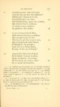 LE TESTAMENT I77 VI Combien, se ouïr veult qu'on prie Pour luy, foy que doy mon baptesme ! Obstant qu'a chascun ne le crie. Il ne fauldra pas a son esme. 44 Ou Psaultier prens, quant suis a mesme. Qui n'est de beuf ne cordouan, Le verselet escript septiesme Du psëaulme Deiis laiidem. 48 vil Si prie au benoist fils de Dieu, Qu'a tous mes besoings je reclame. Que ma povre prière ait lieu Vers luy, de qui tiens corps et ame, 52 Qui m'a préservé de maint blasme Et franchy de vile puissance. Loué soit il, et Nostre Dame, Et Loys, le bon roy de France ! 56 VIII Auquel doint Dieu l'eur de Jacob Et de Salmon l'onneur et gloire ; Quant de proesse, il en a trop, De force aussi, par m'ame, voire ! 60 En ce monde cy transitoire, VI. — 41 , Combien que s'il veult que l'on A ; Combien souvent je vueul C; que l'en prye F; Combien s'il veult que l'emprie/. — 42. que manque dans I. — 45. Non obstant qu'a tous ne A. — 45. psaultier quent F; Au psaultier /. — 46. cordouen CF ; cordouem /. — 47. Le verset escript le septiesme /. — 48. Du seaulme de 'Deiis A ; Du psaulmete 1. VII. — 49. Je prie A. — 50. Qui a tous mes besoings reclame A. — 31. Que ma bonne prière AF; Que ma povre ame /. — 56. Et Loys larré, et remplacé en marge par Et Charles A , VIII. — 58. De Salomon AF. — 61. transsitoire CF. — 64. Vive A. — 64. Mathieu salé C; Mathussalé F. François Villoii. — I. 12 �� �