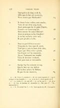 178 FRANÇOIS VILLON Tant qu'il a de long et de lé, Affin que de luy soit mémoire, Vivre autant que Mathusalé ! 64 IX Et douze beaux enfans, tous masles, Voire de son chier sang royal, Aussi preux que fut le grant Charles, Conceus en ventre nupcial, 68 Bons comme fut sainct Marcial ! Ainsi enpreigne au feu Dauphin ! Je ne luy souhaite autre mal. Et puis paradis a la fin. 72 X Pour ce que foible je me sens Trop plus de biens que de santé. Tant que je suis en mon plain sens, Si peu que Dieu m'en a preste, 76 Car d'autre ne l'ay emprunté, J'ay ce Testament très estable Faict, de dernière voulenté. Seul pour tout et irrévocable. 80 XI Escript l'ay l'an soixante et ung Que le bon roy me délivra De la dure prison de Mehun, Et que vie me recouvra, 84 IX. — 66. Veoir C; trescherJ. — 68. en ventre impérial A. — 70. le prengne le bon daulphin /. — 72. en la fin C ; Aussi paradis en F. X. — 73. feuble A. — 76. pou AF. — 77. ne l'ay pas C. — 78. Je ce A. — 79. Faiz de darraine A; derreniere C; Fait pour F. — 80. inrevocablc CI. XI. — 81. Et escript l'an C. — 82. Lors que le roy AC ; L'an que le �� �