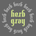 * Nomination Ambigram Herb Gray, famous Canadian lawyer and politician. Herb Gray is also the name of a Canadian footballer. 180° rotational symmetry. --Basile Morin 02:01, 23 October 2022 (UTC) * Promotion  Support Good quality -- Johann Jaritz 02:21, 23 October 2022 (UTC)