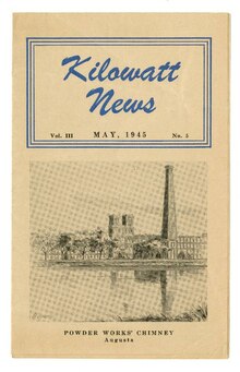 A pamphlet describing the Confederate Powder Works in Augusta, Georgia. From the "Georgia History" series. May, 1945 Kilowatt news, vol. III, no. 5; Confederate Powder Works; Georgia history series ; no. 5 - DPLA - f947b1d91fdcd2af648884285d03ad9b.pdf