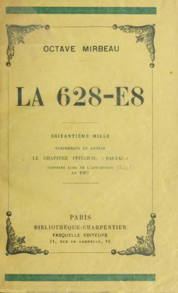 Fichier:Octave Mirbeau - La 628-E8 - Fasquelle 1907.djvu