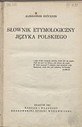 Aleksander Brückner Słownik etymologiczny języka polskiego