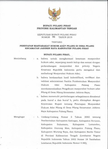 Surat Keputusan Bupati Pulang Pisau Nomor 105 Tahun 2019 tentang Penetapan Masyarakat Hukum Adat Pilang di Desa Pilang Kecamatan Jabiren Raya Kabupaten Pulang Pisau