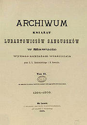 Титульный лист 2 т. издание «Архив Любартовичей-Сангушко в Славуте». 1888 г.