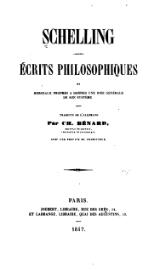 Schelling - Écrits philosophiques, 1847, trad. Bénard.djvu