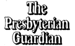 Thumbnail for The Presbyterian Guardian