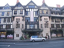 Arthur Lasenby Liberty built his eponymous department store in a Mock Tudor style. Tudor House, Liberty, London - geograph.org.uk - 104144.jpg